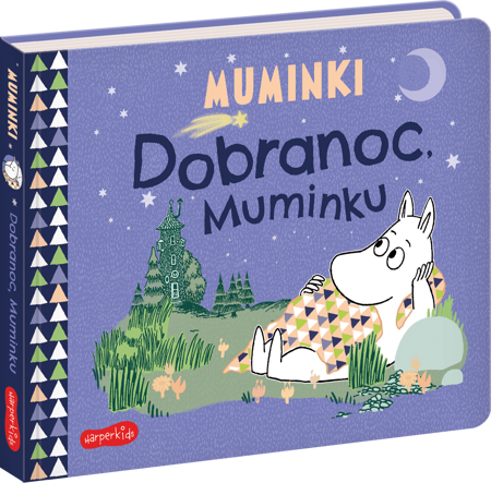 Dobranoc, Muminku. Muminki. Książeczki kartonowe HarperKids