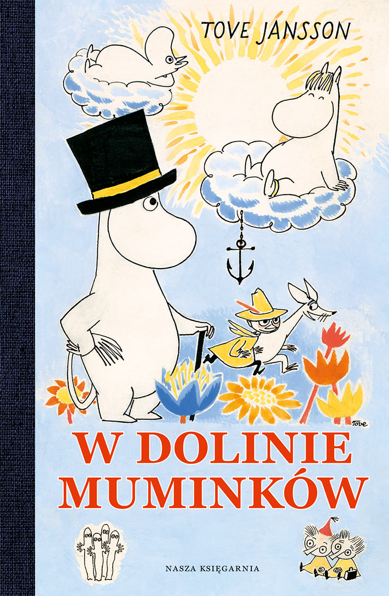 Książka W Dolinie Muminków - wydanie jubileuszowe Nasza Księgarnia