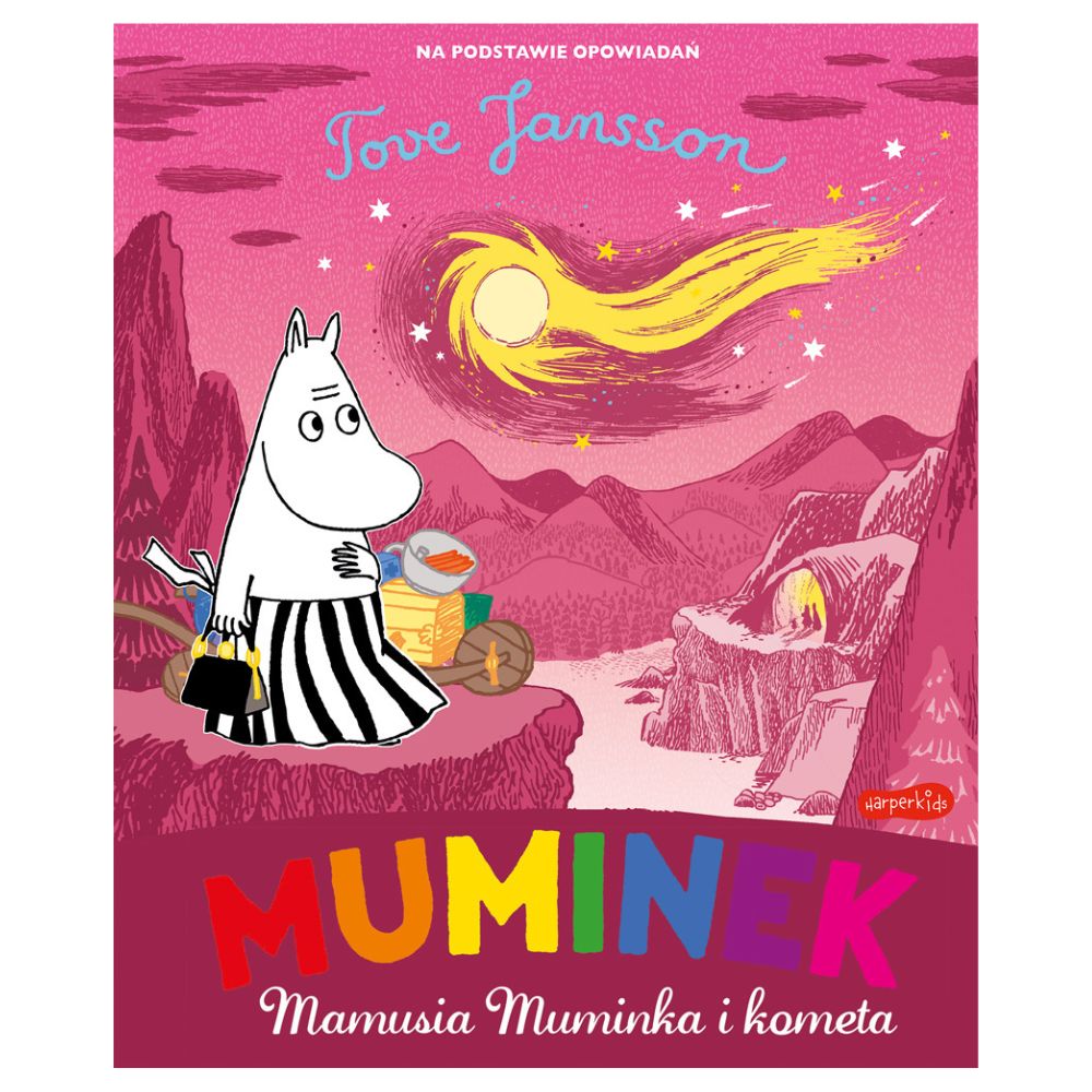 Książka Muminek Mamusia Muminka i Kometa HarperKids